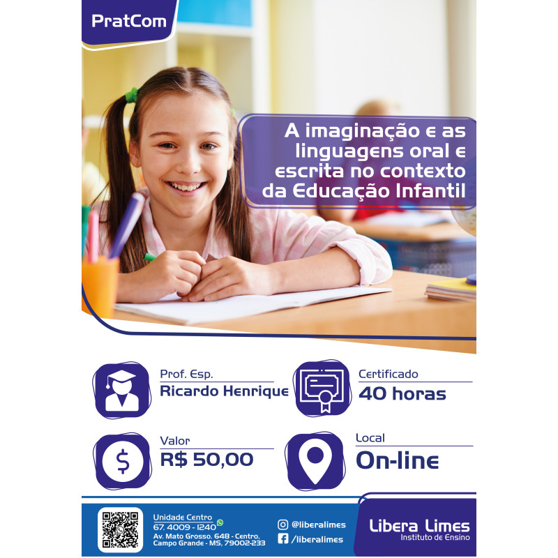 A imaginação e as linguagens oral e escrita no contexto da Educação In